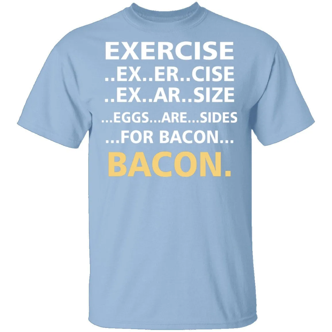 Bacon T-Shirt